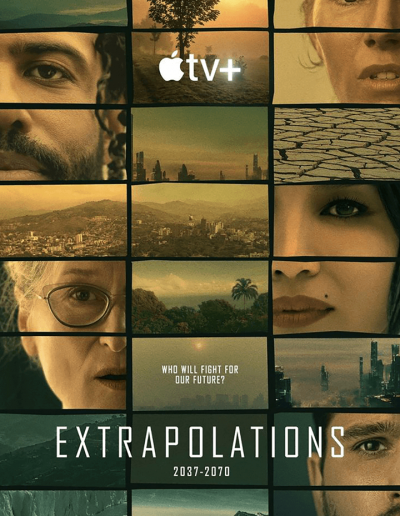 apple tv's extrapolations miniseries poster