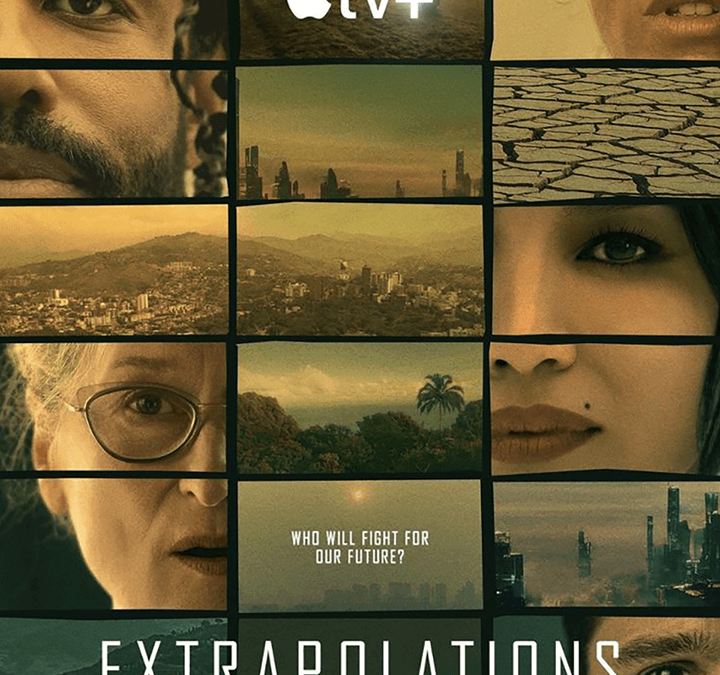 Extrapolations – Season 1